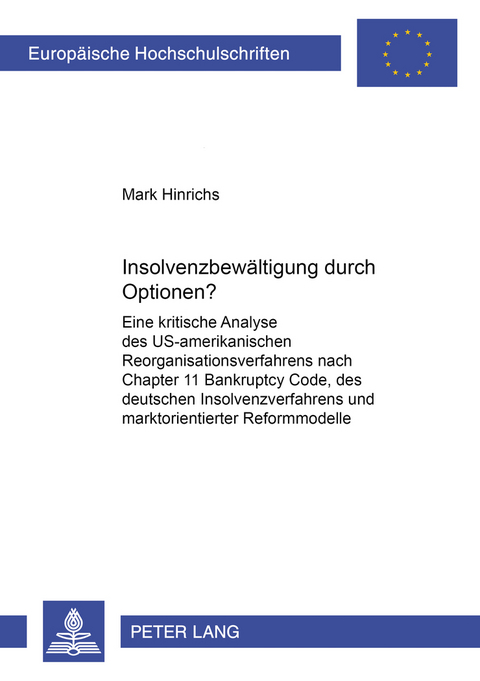 Insolvenzbew&auml;ltigung durch Optionen? - Mark Hinrichs