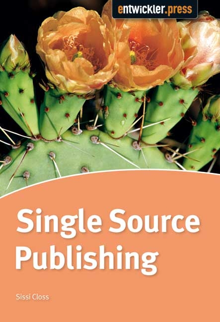 Single Source Publishing - Sissi Closs