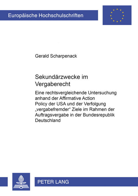 Sekund&auml;rzwecke im Vergaberecht - Gerald Scharpenack