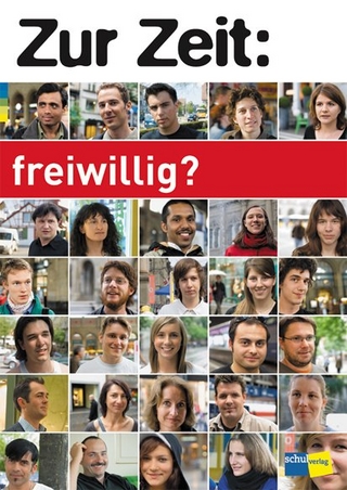 Zur Zeit: freiwillig?