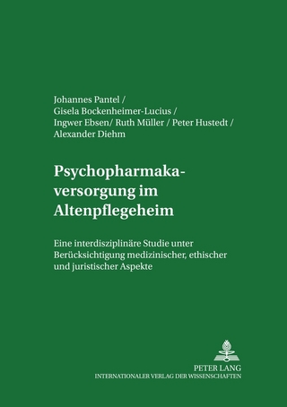 Psychopharmakaversorgung im Altenpflegeheim