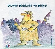 Dagobert D&uuml;nkelstein, der Detektiv - Georg Feils, Detlef Ram