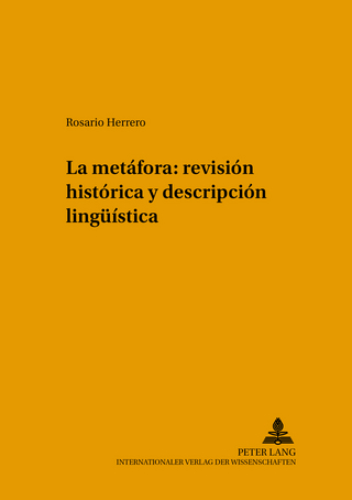 La metáfora: revisión histórica y descripción lingueística