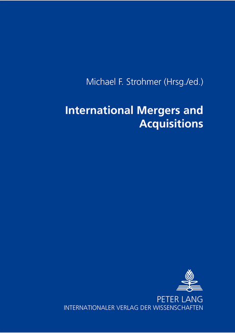 International Mergers and Acquisitions - 