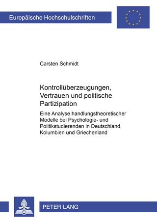 Kontrollüberzeugungen, Vertrauen und politische Partizipation