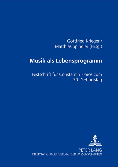 Musik als Lebensprogramm - 