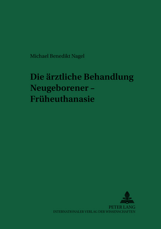 Die ärztliche Behandlung Neugeborener – Früheuthanasie