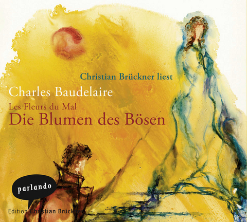 Die Blumen des B&ouml;sen - Charles Baudelaire