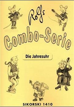 Die Jahresuhr - Rolfs Combo-Serie - Rolf Zuckowski