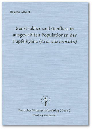 Genstruktur und Genfluss in ausgewählten Populationen der Tüpfelhyäne (Crocuta crocuta)