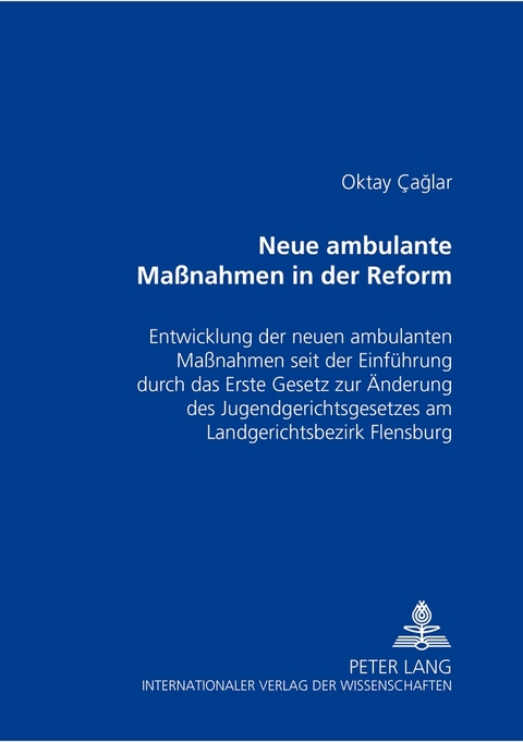 Neue ambulante Ma&szlig;nahmen in der Reform - Oktay Caglar