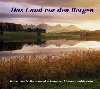 Das Land vor den Bergen