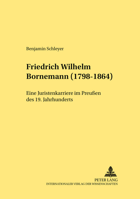 Friedrich Wilhelm Bornemann (1798-1864) - Benjamin Schleyer