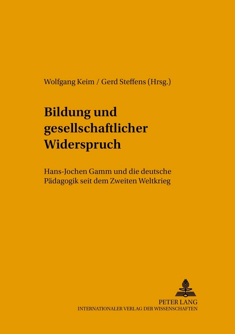 Bildung und gesellschaftlicher Widerspruch - 