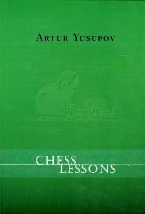 Chess Lessons - Artur Yusupov