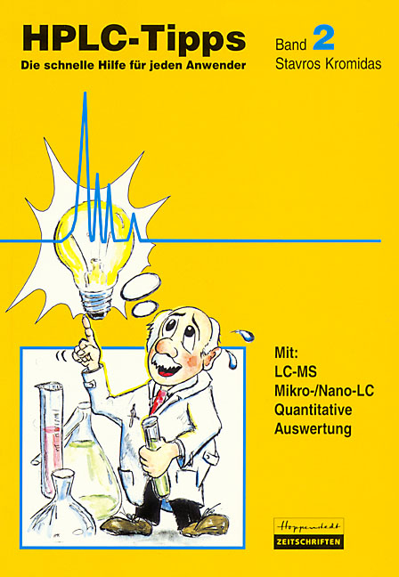 HPLC-Tipps. Band 2 - Stavros Kromidas