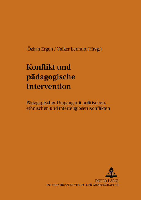 Konflikt und p&auml;dagogische Intervention - 