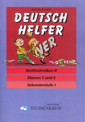 Deutsch Helfer "Rechtschreiben B" - Gisela Krosch, Peter Geist, Susanne Homberg