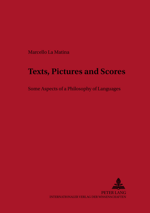 Texts, Pictures and Scores - Marcello LA Matina
