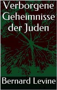 Verborgene Geheimnisse der Juden