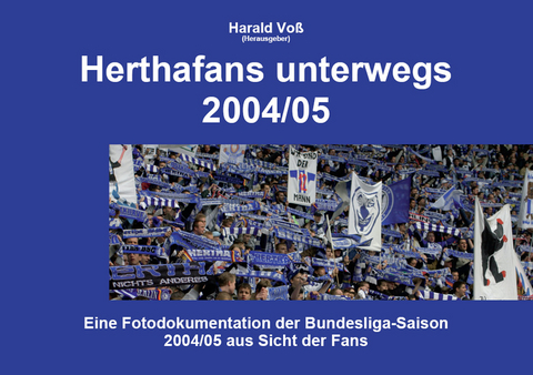Herthafans unterwegs 2004/05 - 