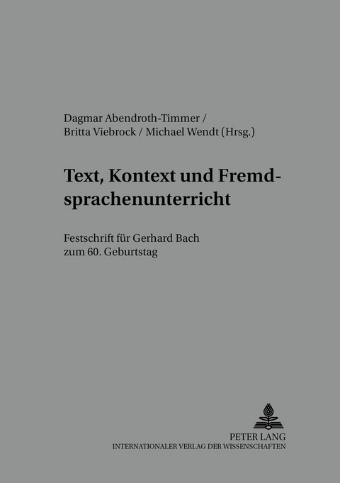 Text, Kontext und Fremdsprachenunterricht - 