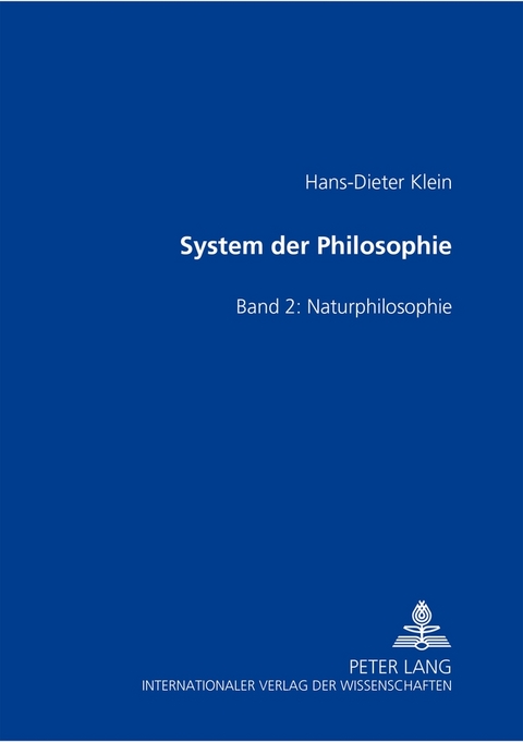 System der Philosophie - Hans-Dieter Klein
