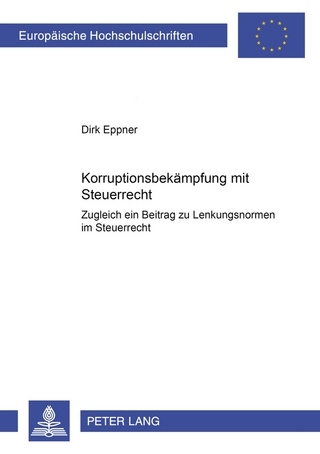 Korruptionsbekaempfung mit Steuerrecht