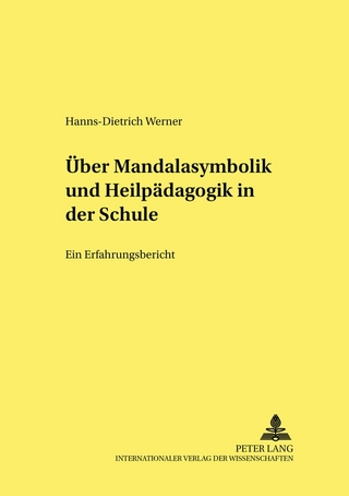 Ueber Mandalasymbolik und Heilpaedagogik in der Schule