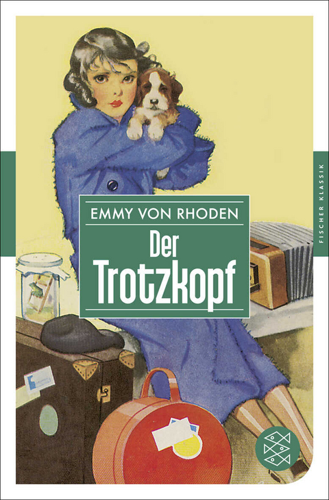 Der Trotzkopf - Emmy von Rhoden