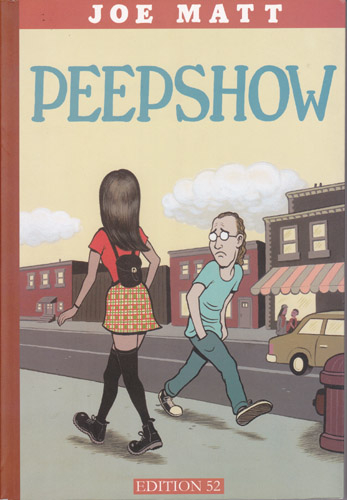 PEEPSHOW - Joe Matt