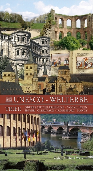 Unesco – Welterbe