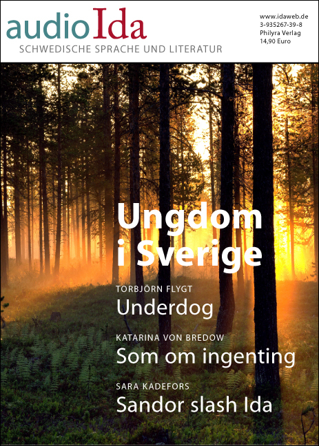 Ida Audio - Katarina von Bredow, Sara Kadefors, Torbj&ouml;rn Flygt, Kristina S&ouml;derstr&ouml;m