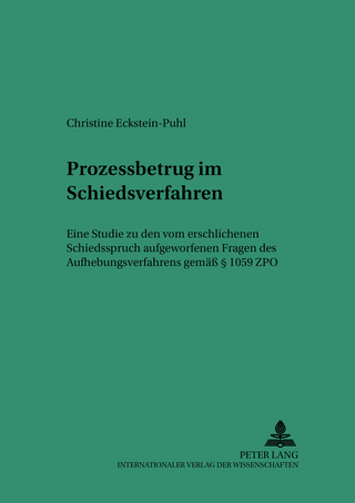 Prozessbetrug im Schiedsverfahren