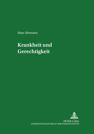 Krankheit und Gerechtigkeit