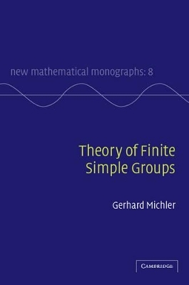 Theory of Finite Simple Groups - Gerhard O. Michler
