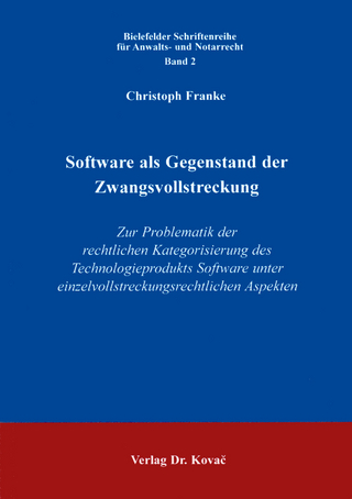 Software als Gegenstand der Zwangsvollstreckung