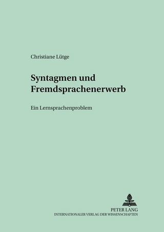 Syntagmen und Fremdsprachenerwerb