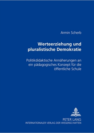 Werteerziehung und pluralistische Demokratie