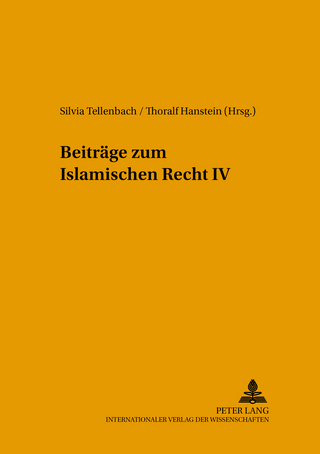 Beitraege zum Islamischen Recht IV