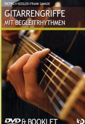 Gitarrengriffe mit  Begleitrhythmus - Dietrich Kessler