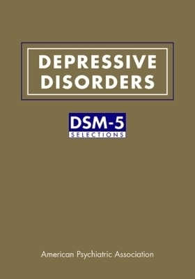 Depressive Disorders -  American Psychiatric Association