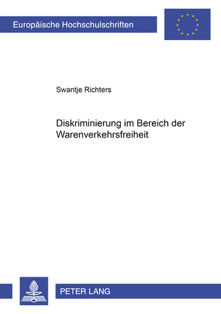 Diskriminierung im Bereich der Warenverkehrsfreiheit