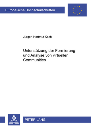 Unterstützung der Formierung und Analyse von virtuellen Communities