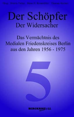 Der Sch&ouml;pfer - Der Widersacher - 