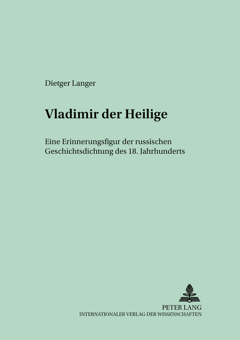 Vladimir der Heilige - Dietger Langer