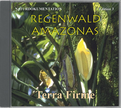 Regenwald Amazonas Edition 3 Terra Firme - Gabriele Trinkl