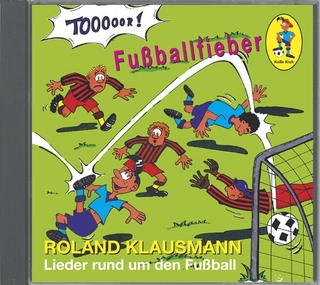 Kalle Kick - Fußballfieber