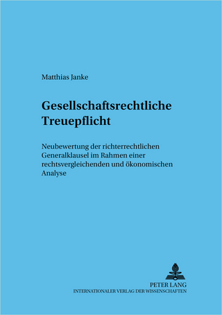 Gesellschaftsrechtliche Treuepflicht