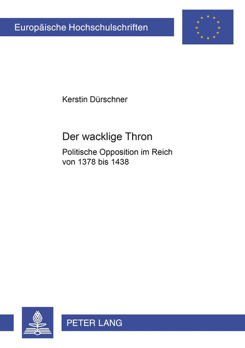 Der wacklige Thron - Kerstin Ras-D&uuml;rschner